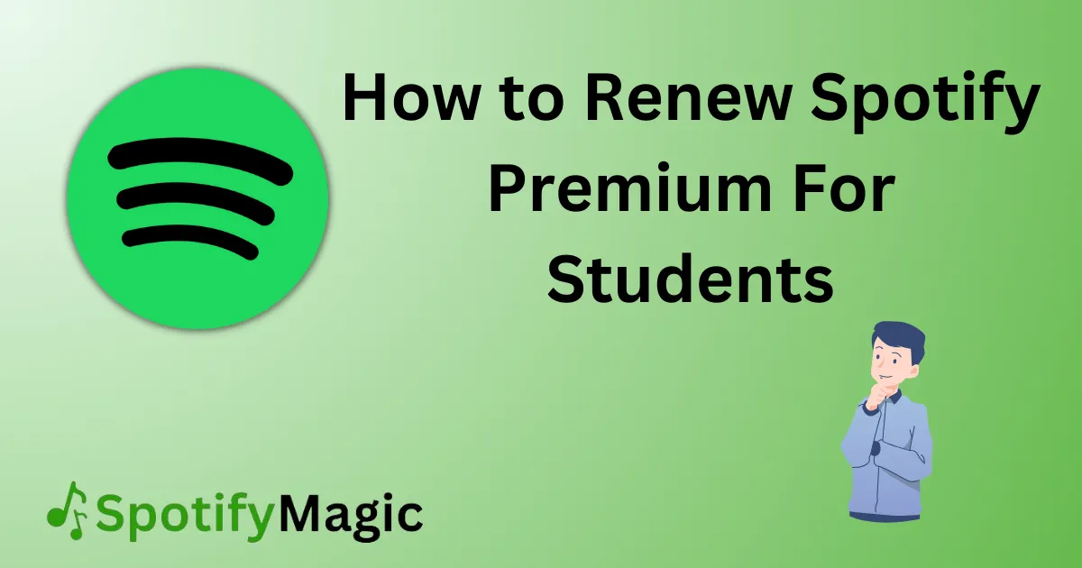 How to Renew Spotify Premium For Students